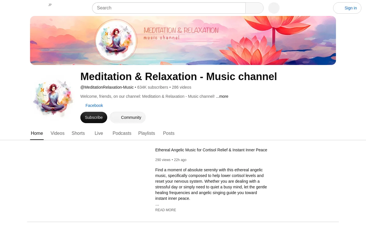 The Meditation and Relaxation - Music channel on YouTube