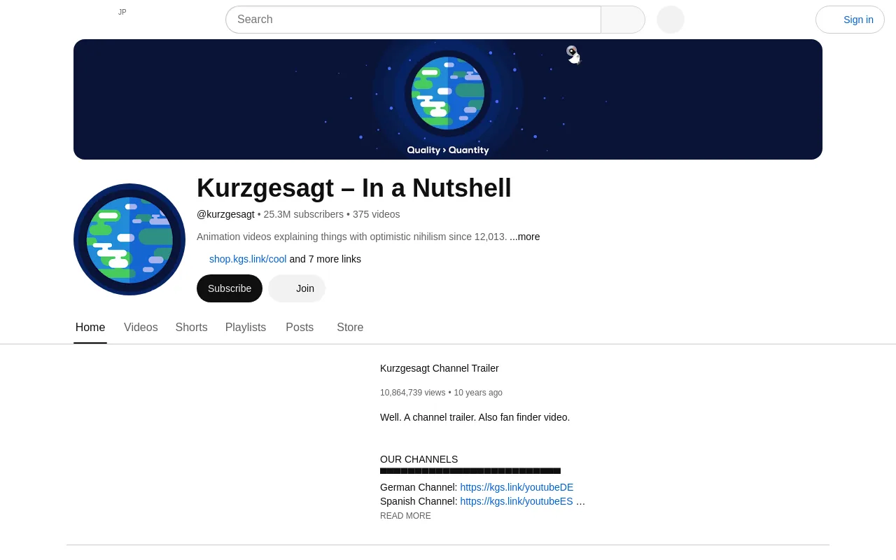 The Kurzgesagt channel on YouTube