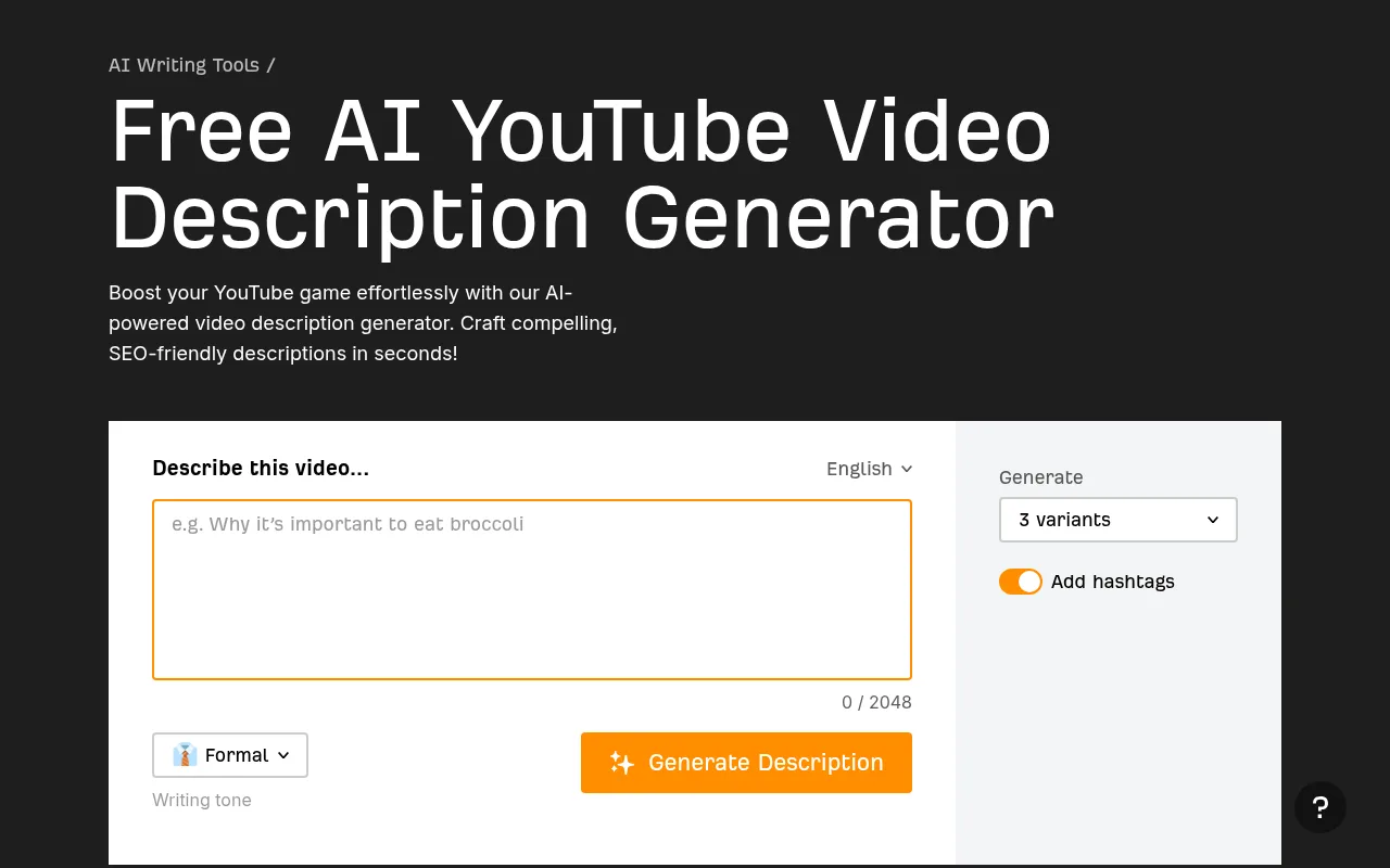 Ahrefs' free YouTube video description generator with its language, tone and hashtag options